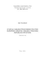 Utjecaj vanjskotrgovinske politike Europske unije na vanjsku trgovinu Republike Hrvatske