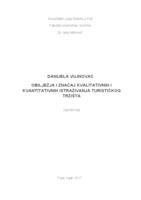 Obilježja i značaj kvalitativnih i kvantitativnih turističkih istraživanja