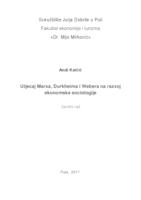 Utjecaj Marxa, Durkheima i Webbera na razvoj ekonomske sociologije