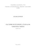Kulturne rute Europe i utjecaj na turističko tržište