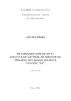 Računovodstveni obuhvat dugotrajne materijalne imovine na primjeru poslovnog subjekta "Europrotekt"