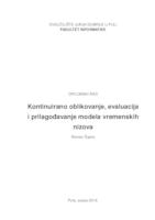 Kontinuirano oblikovanje, evaluacija i prilagođavanje modela vremenskih nizova