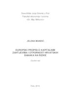 Europski propisi o kapitalnim zahtjevima i otpornosti hrvatskih banaka na rizike