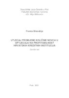 Utjecaj promjene količine novca u optjecaju na profitabilnost hrvatskih kreditnih institucija