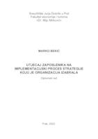 Utjecaj zaposlenika na implementacijski proces strategije koju je organizacija izabrala