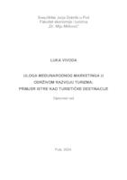 prikaz prve stranice dokumenta ULOGA MEĐUNARODNOG MARKETINGA U ODRŽIVOM RAZVOJU TURIZMA: PRIMJER ISTRE KAO TURISTIČKE DESTINACIJE